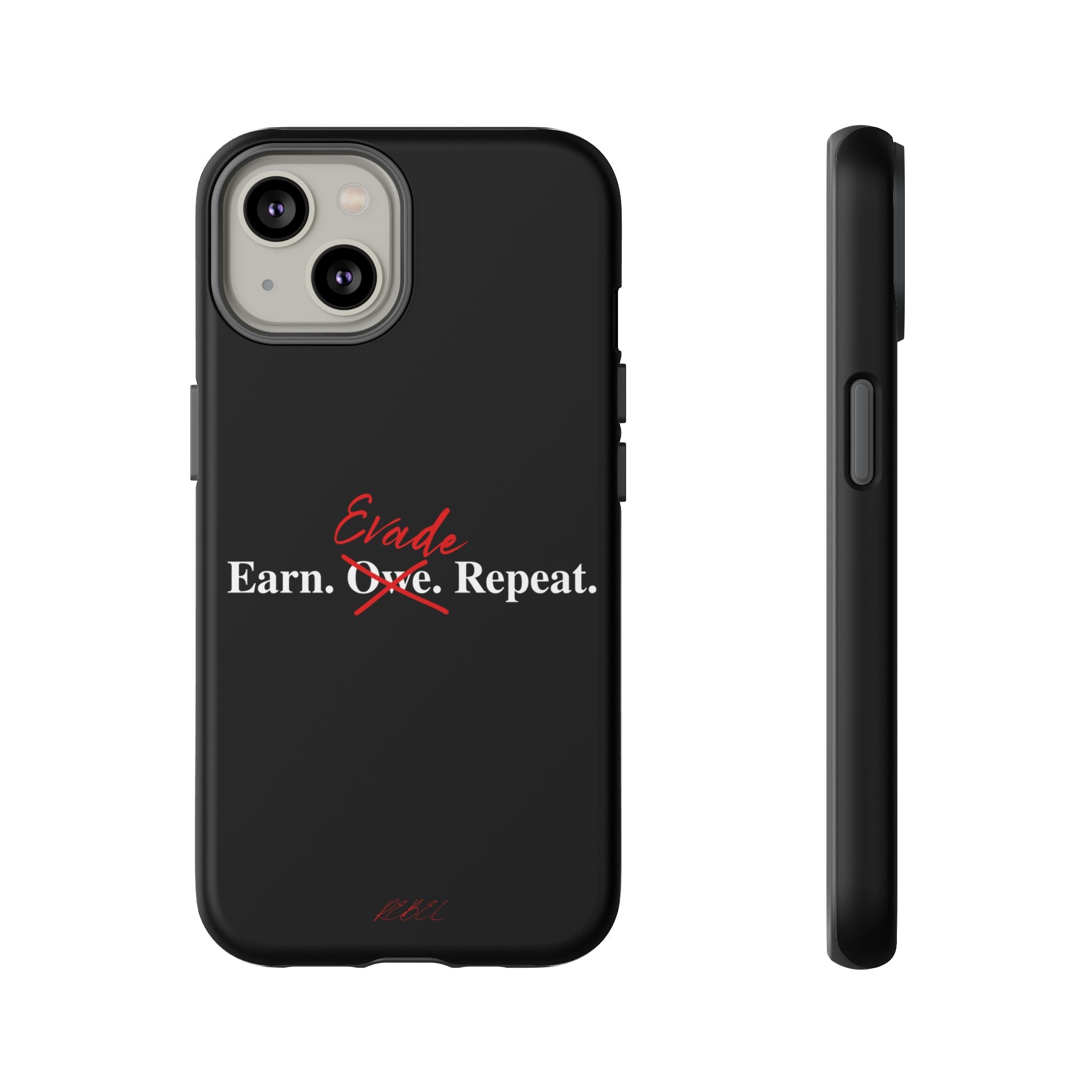 Earn.Evade.Repeat
