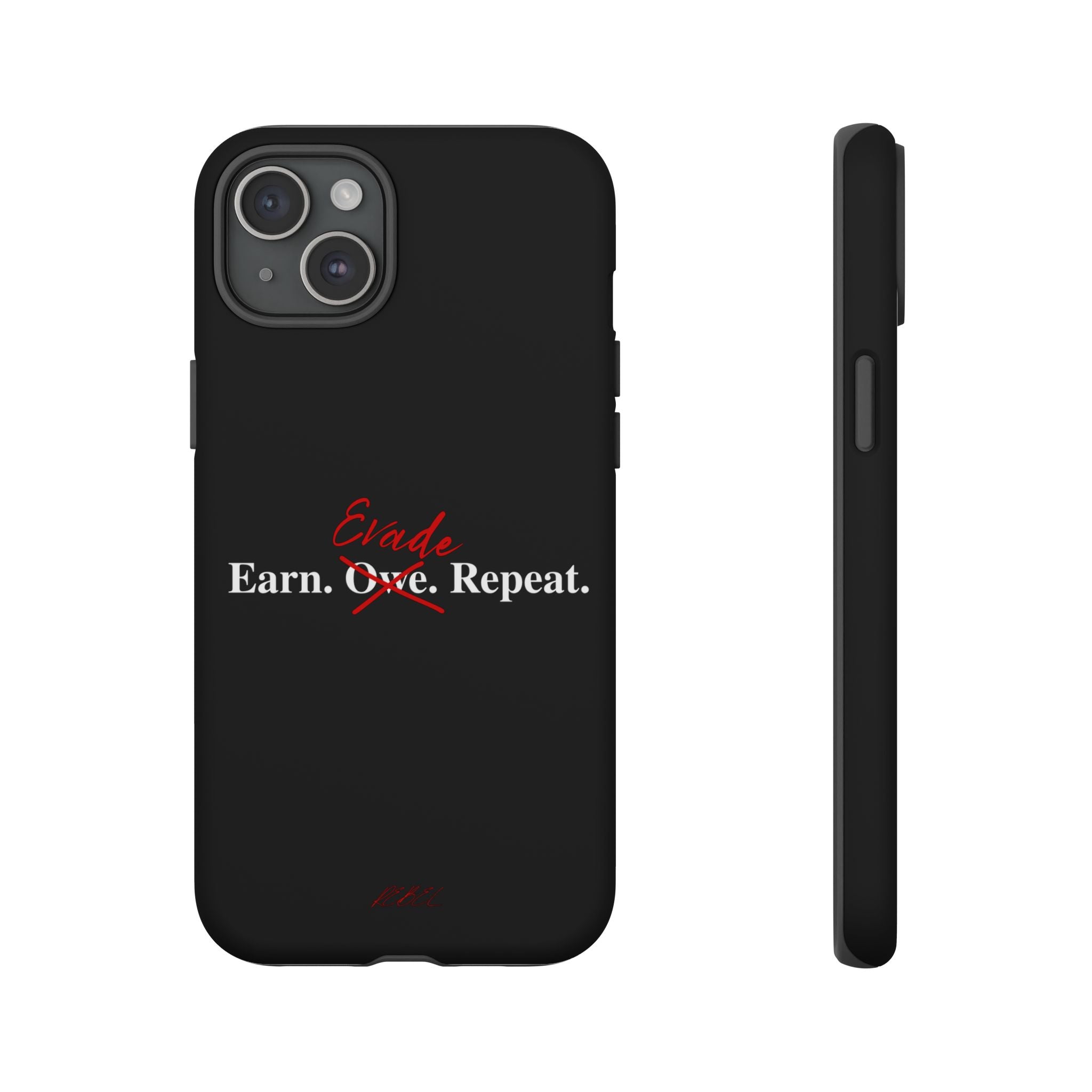 Earn.Evade.Repeat