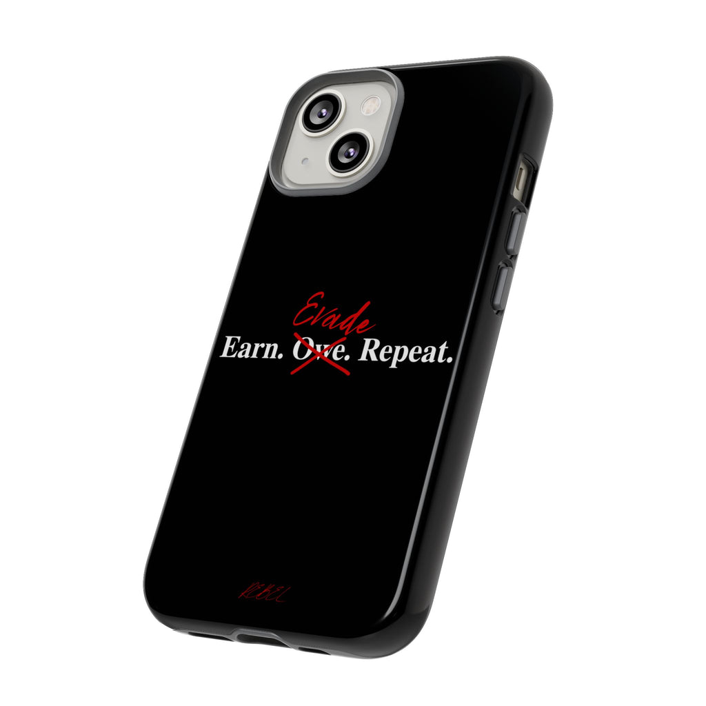 Earn.Evade.Repeat