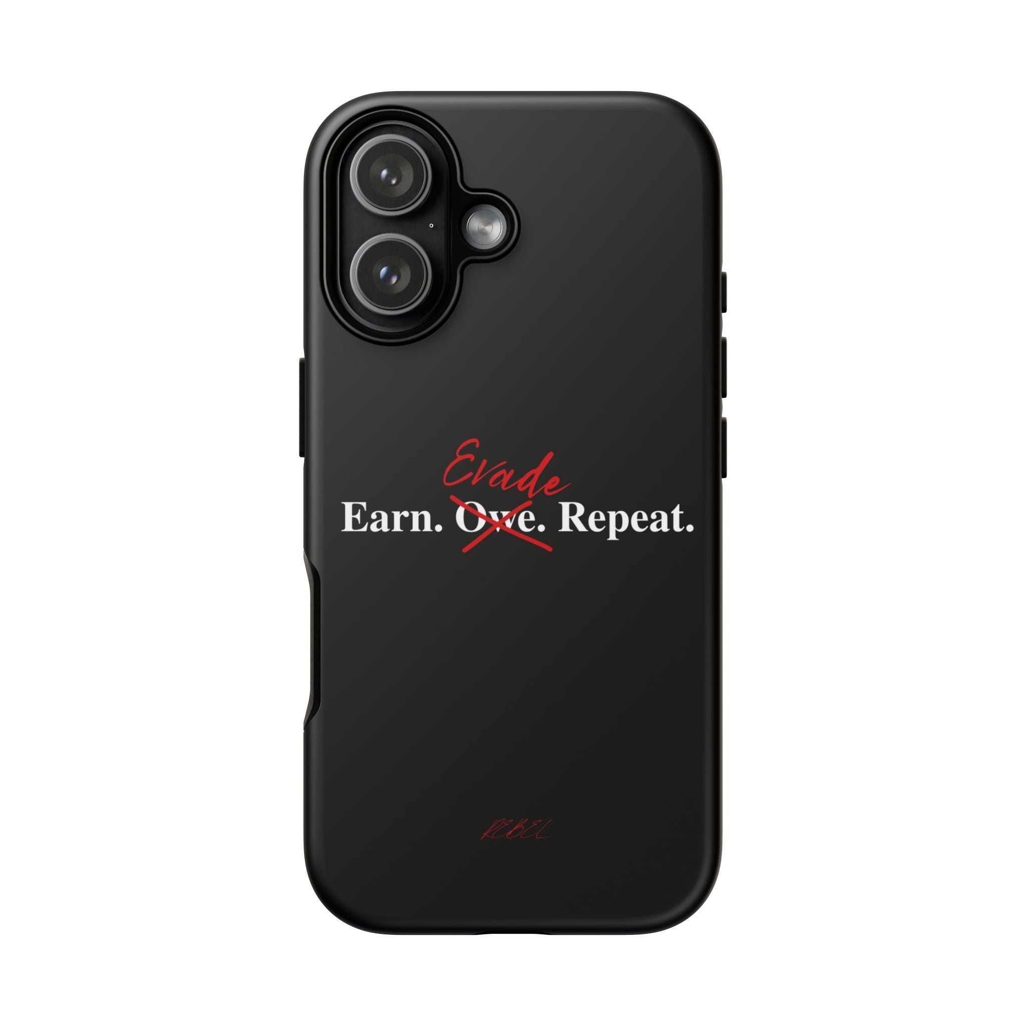 Earn.Evade.Repeat