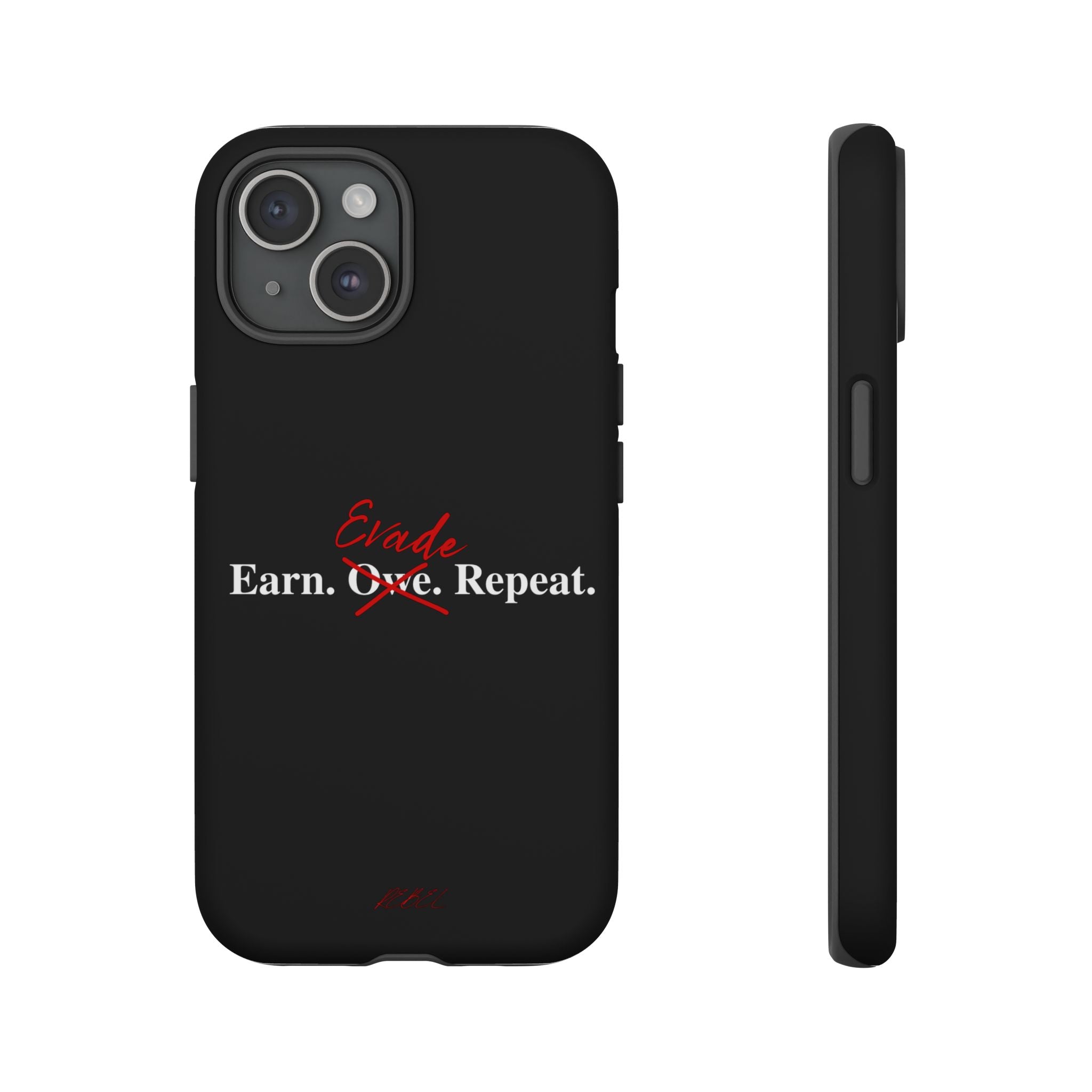 Earn.Evade.Repeat