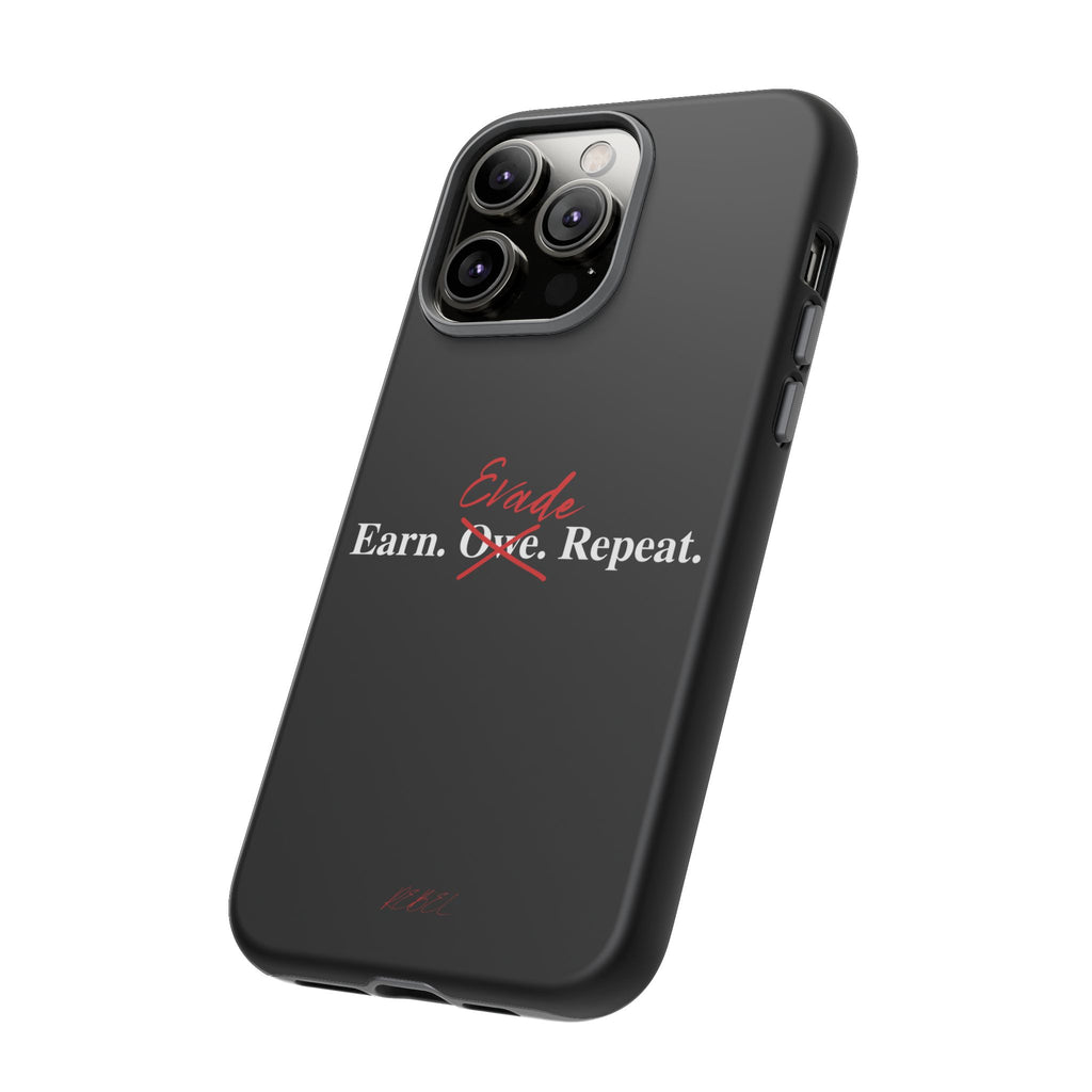 Earn.Evade.Repeat
