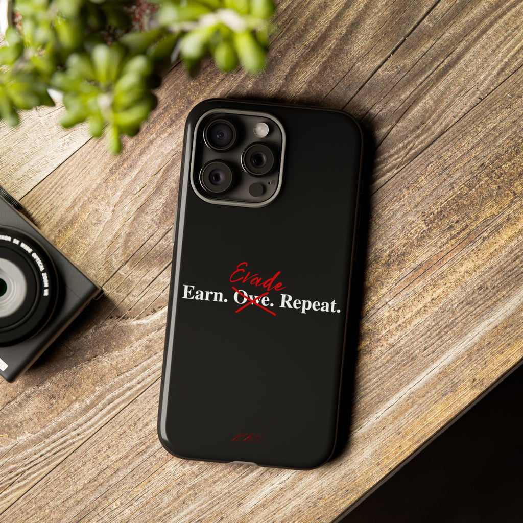 Earn.Evade.Repeat
