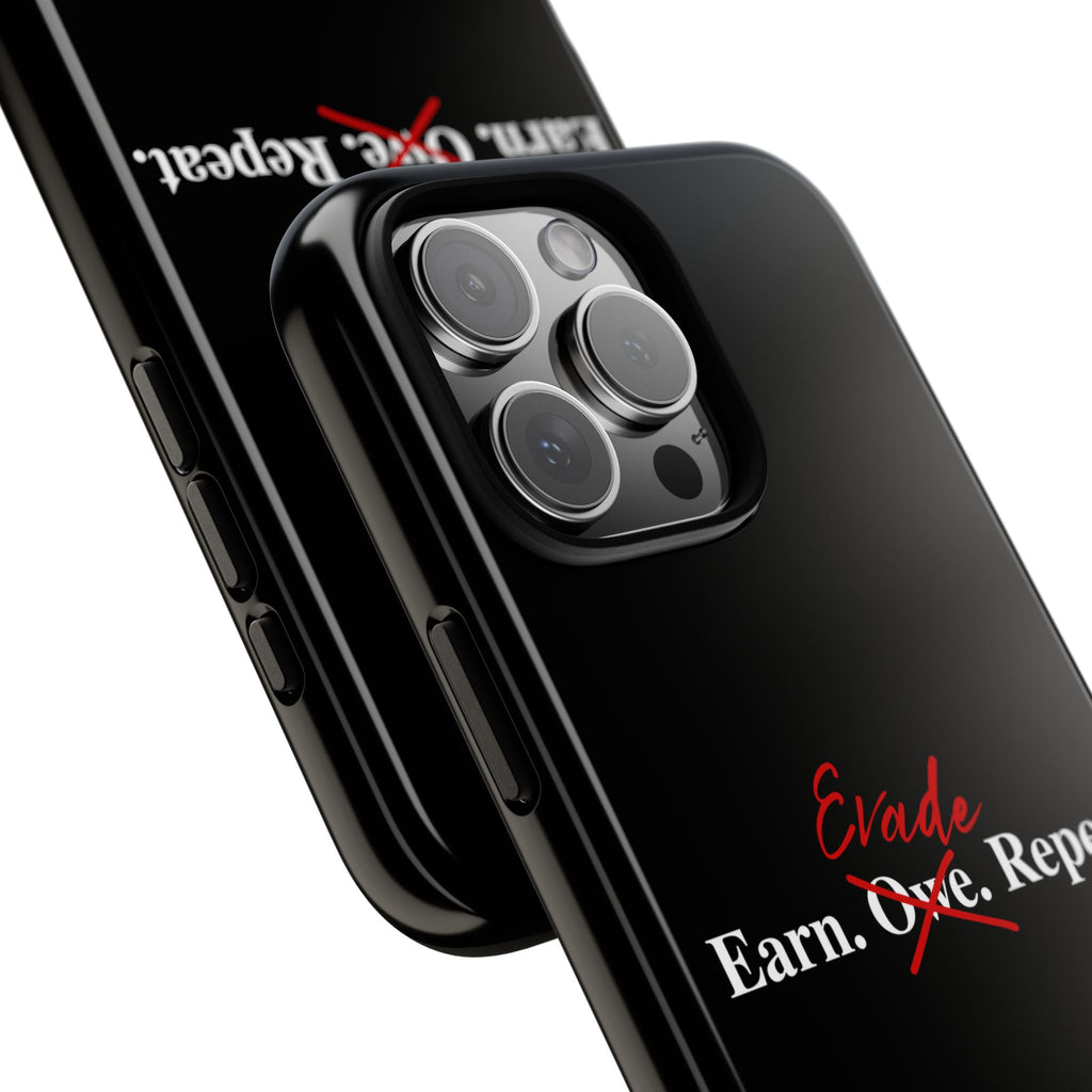 Earn.Evade.Repeat